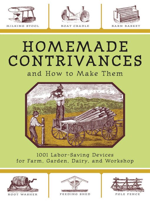 Title details for Homemade Contrivances and How to Make Them by Skyhorse Publishing - Available